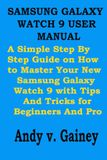 SAMSUNG GALAXY WATCH 9 USER MANUAL
