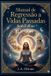 Manual Independently Published Manual de Regressão a Vidas Passadas Paperback