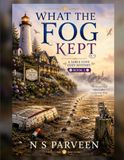 What the Fog Kept: A Sable Cove Cozy Mystery