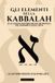 Gli Libri GmbH Gli Elementi Della Kabbalah - Le Lettere Inedite Di Eliphas Lévi