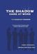 The Shadow Game at Work: The Invisible Power Game Inside Organizations