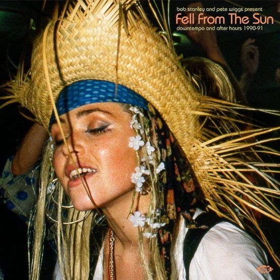 Ace Bob Stanley & Pete Wiggs Present Fell from the Sun