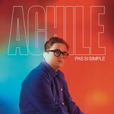 Sony Music Rca Group Achile - Pas Si Simple