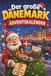 Der Independently Published Der große Dänemark-Adventskalender: 24 Tage voller Rätsel, Fakten, Quiz & Mitmachseiten als Geschenk für Dänemark-Fans
