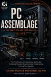 A Libri GmbH Software Comprehensive Manuals-A Complete Practical Treatise to PC Assemblage
