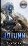 Bought by the Jotunn: Monsters' Bride Market
