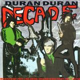 Decade Duran Duran Decade