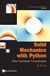 SOLID World Scientific Publishing Co Pte Ltd Solid Mechanics With Python: Non-cartesian Coordinates Hardcover