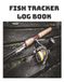 Fish Tracker Log Book