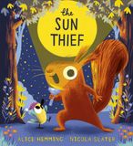 The Leaf Thief Series-The Sun Thief Paperback