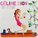 Sony Music Céline Dion Sans Attendre
