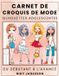 Carnet Libri GmbH Carnet de Croquis de Mode Silhouettes Adolescentes
