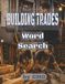 Building Trades Word Search: Adult Themed Wordsearch 1000 + words.