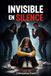 Invisible en silence
