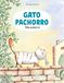 Gato Pachorro : Vida pachorra