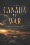 Canada Independently Published Canada at War Paperback