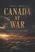 Canada Independently Published Canada at War Paperback