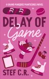 Delay Icecat Delay of Game