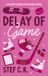 Delay Icecat Delay of Game
