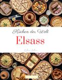 Küchen der Welt: Elsass