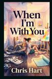 When I'm With You