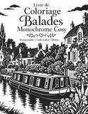 Livre de Coloriage Balades Monochrome Cosy
