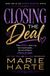 Closing the Deal