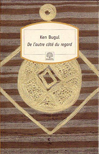 De Serpent À Plumes De l'autre cote du regard Paperback