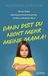 Dann Goldegg Verlag GmbH Dann bist du nicht mehr meine Mama - Erziehung, Team-Parenting, Familie: Warum Kinder keine besten Freunde brauchen, sondern verlässliche Eltern