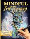 Mindful Ink Tracing Book for Adults: Dragons & Fantasy
