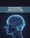The Independently Published The Invisible Architecture