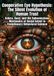 Cooperative Eye Hypothesis: The Silent Evolution of Human Trust: Sclera, Gaze, and the Subconscious Mechanics of Social Intent in Evolutionary Behavioral Science