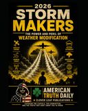 STORM MAKERS: THE POWER AND PERIL OF WEATHER MODIFICATION