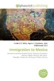 Immigration to Mexico: Permanent residence (United States), Mexicans of American descent, Tijuana, Mexicali, San Carlos, Mazatlán, Coalcomán de Vázquez Pallares, Zamora