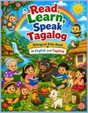 Read, Learn, Speak Tagalog Bilingual kids book in English and Tagalog Story: Filipino Folktales for kids, Bilingual English Tagalog Stories / Easy ... Book / Filipino Book / English Tagalog Story