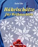 Häkelschätze Rosenheimer Verlagshaus Häkelschätze für Weihnachten