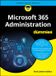 Microsoft Wiley-VCH GmbH Microsoft 365 Administration für Dummies