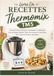 Livre De Recettes Thermomix Tm5: Recettes Faciles, Délicieuses et Adaptées aux Débutants Pour des Repas, Rapides, Sains, Économiques et Sans Stress Pour Toute la Famille au Quotidien.