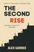 The Second Rise: A Man's Complete Guide to Midlife Transformation