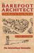The Barefoot Architect: A Handbook for Green Building