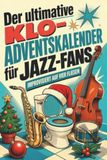 Der tiptop Der ultimative Klo-Adventskalender für Jazz-Fans