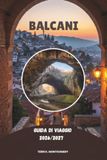 BALCANI GUIDA DI VIAGGIO 2026/2027