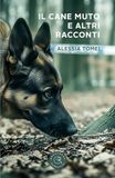 Il cane muto e altri racconti