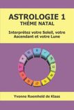 Astrologie 1 - Thème Natal