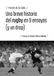 Una breve historia del rugby en 9 ensayos (y un drop): 1