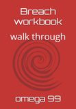 Breach workbook: walk through