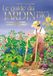 Le guide du jardin bio: Potager, verger, jardin d'ornement
