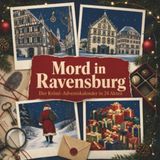 Mord tiptop Mord in Ravensburg
