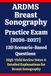 ARDMS Breast Sonography Practice Exam: 120 Questions & Answers