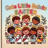 Cute Little Saints Easter